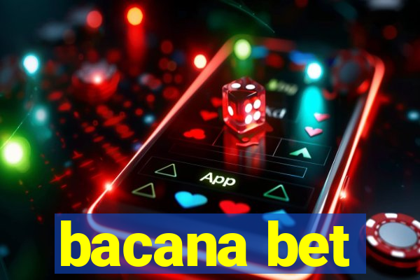 bacana bet